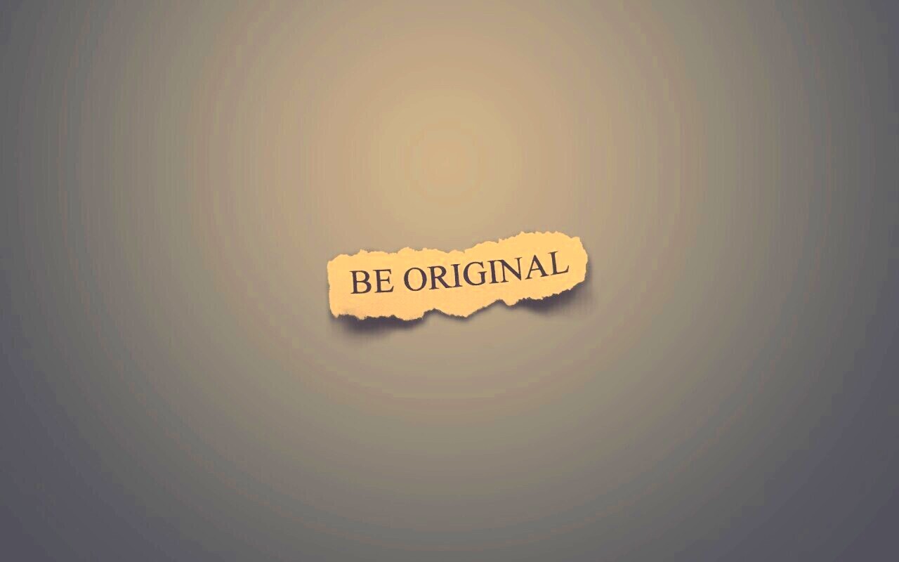 Будь оригинален обои