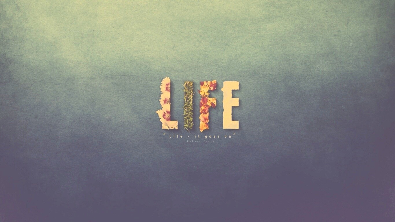 Жизнь, она продолжается... обои
