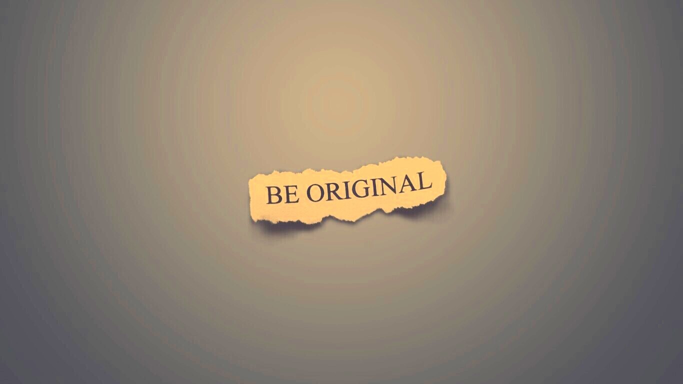 Будь оригинален обои