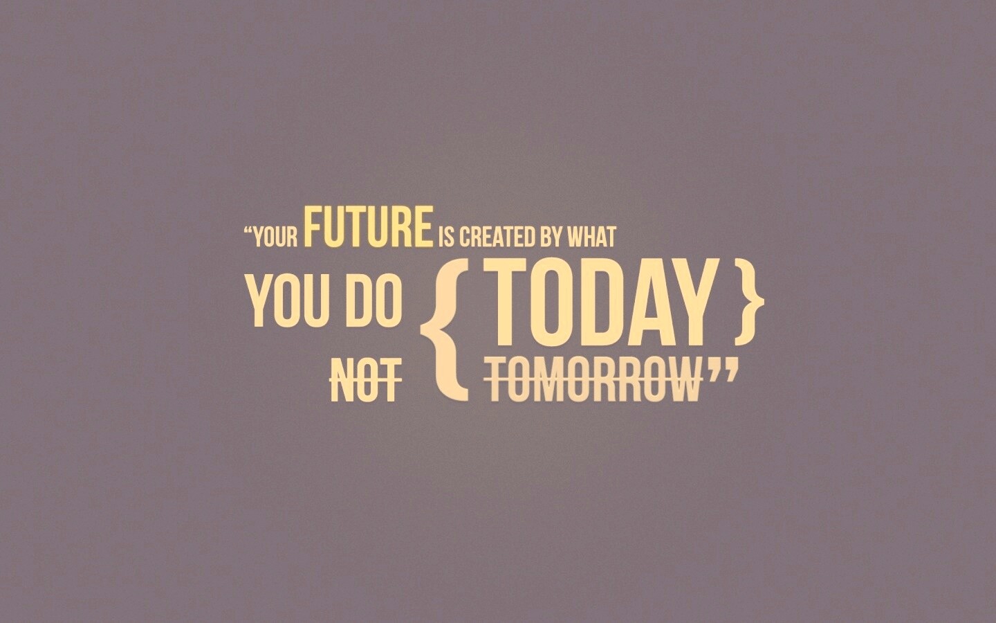 Действуй сегодня обои