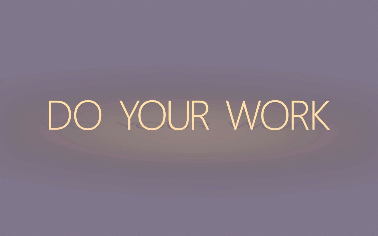 Делай свою работу обои