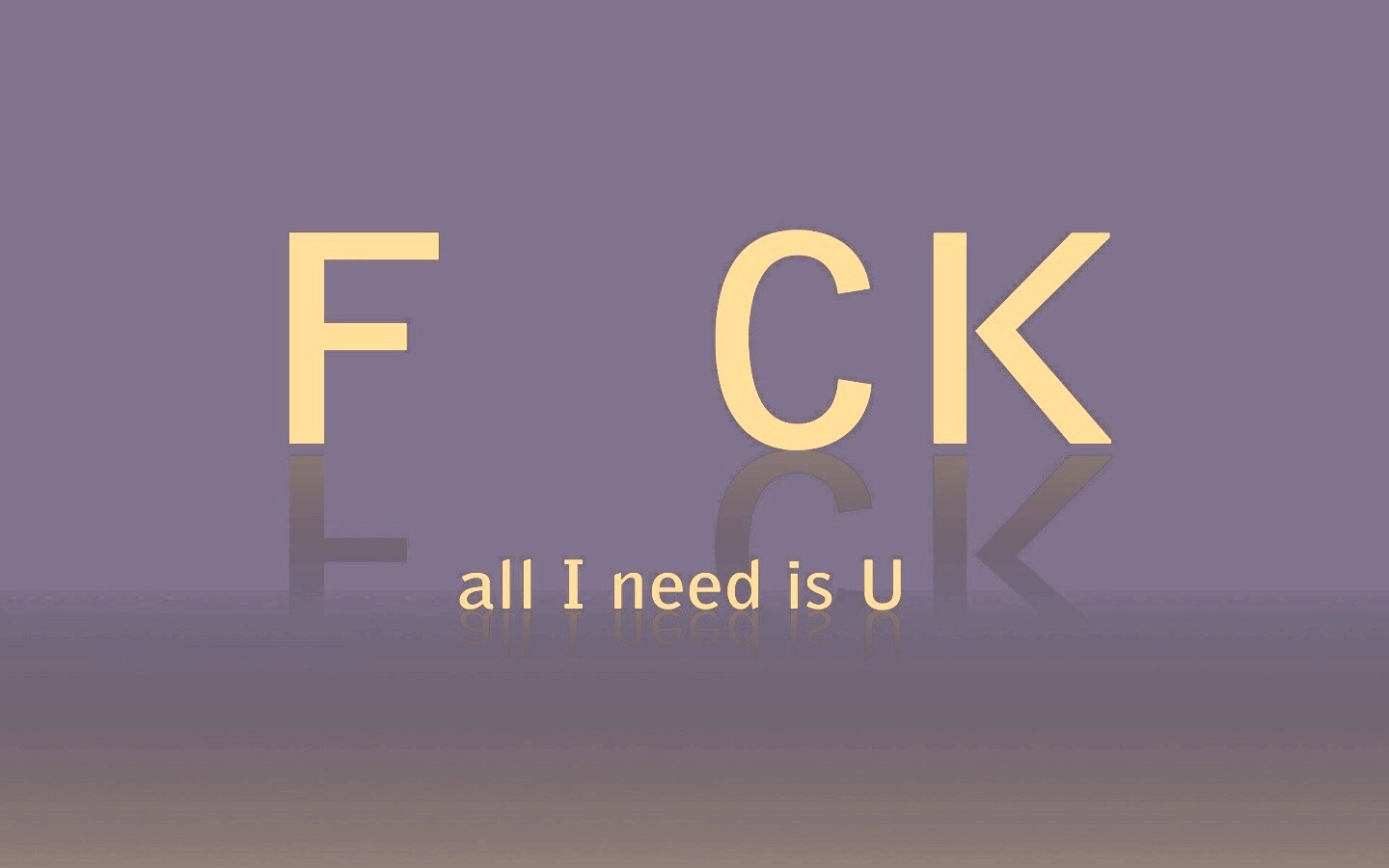 Всё что мне нужно — U обои