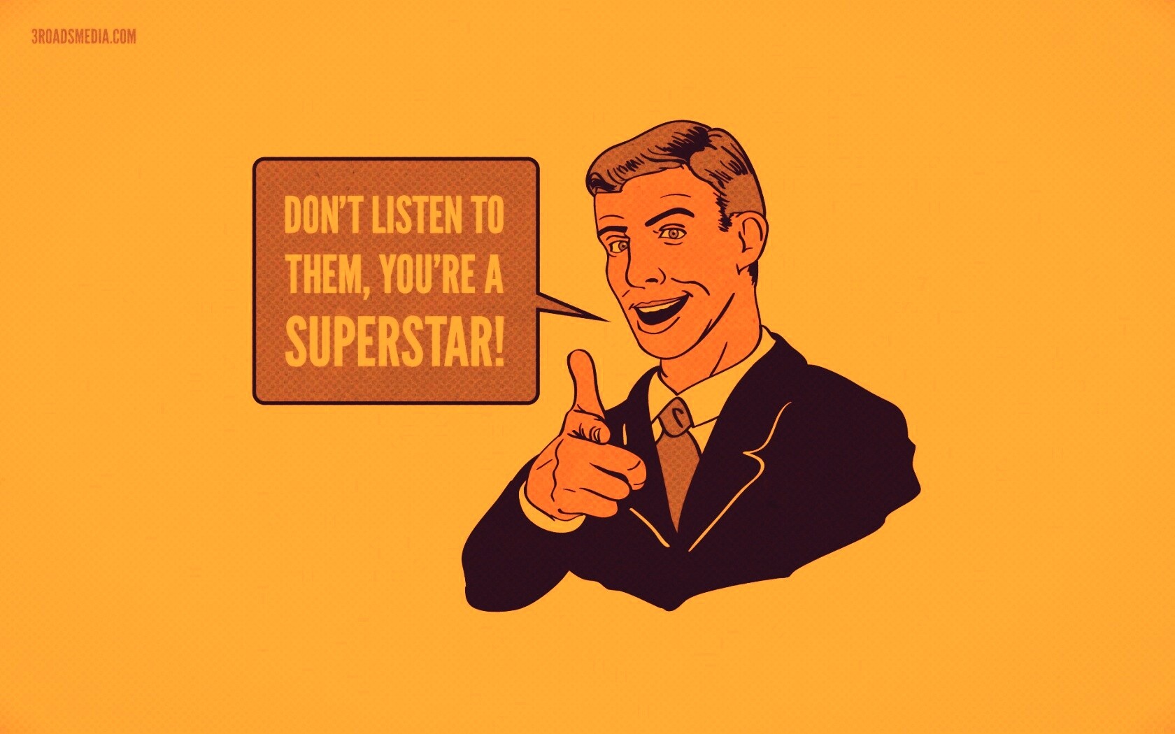 Не слушай их, ты - суперзвезда обои