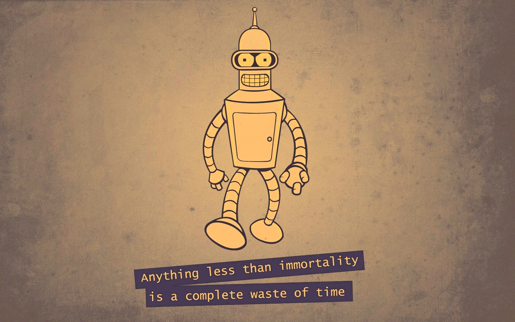 Бендер о смысле жизни обои