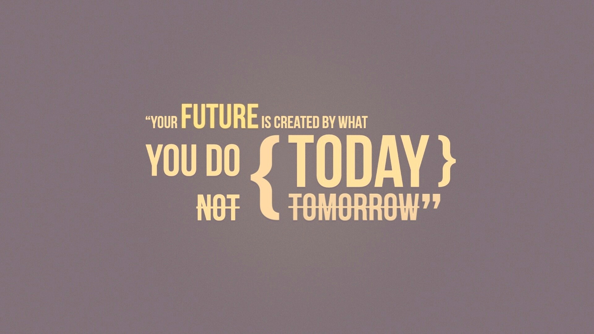 Действуй сегодня обои