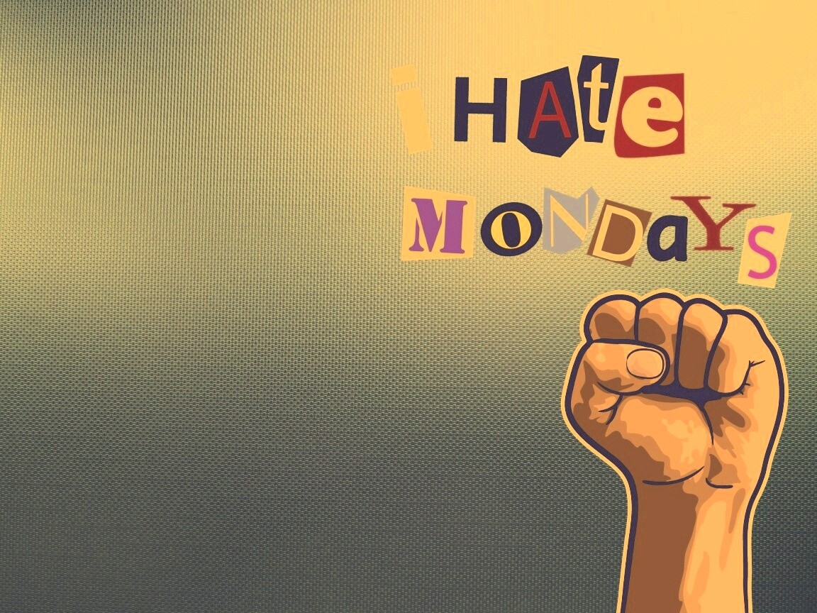 Ненавижу понедельники обои