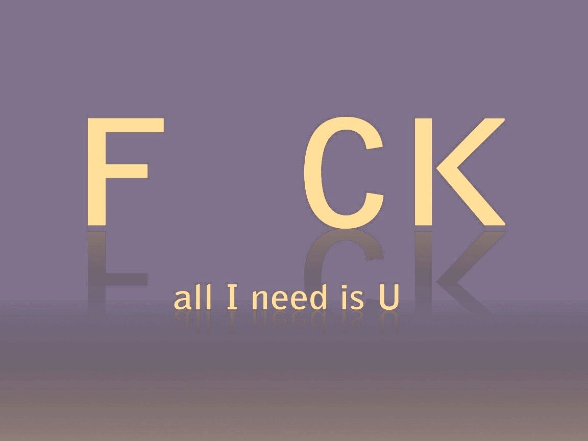 Всё что мне нужно — U обои