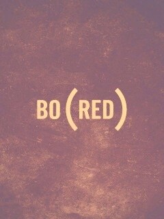 Bored — Скука обои