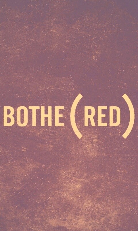 Bothered — Обеспокоенный обои