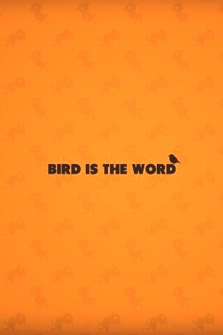 Bird is the word обои