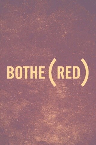 Bothered — Обеспокоенный обои