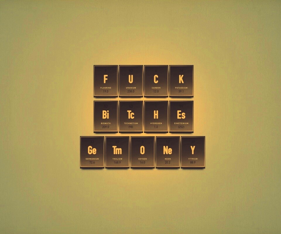 Fuck Bitches Get Money обои