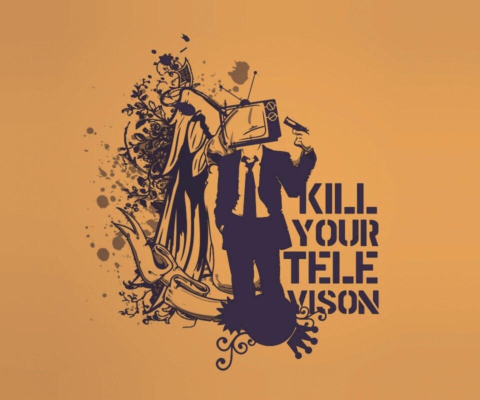 Убейте свой телевизор обои