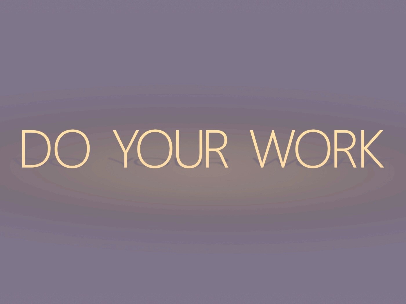 Делай свою работу обои