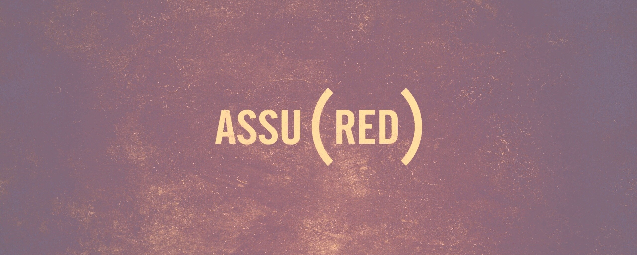 Assured — Гарантированный обои