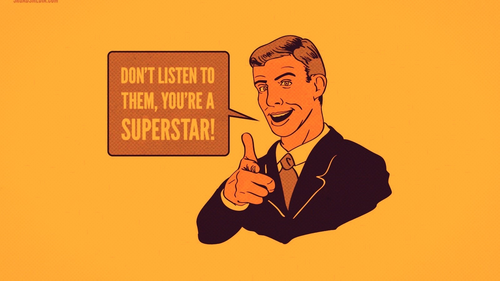Не слушай их, ты - суперзвезда обои