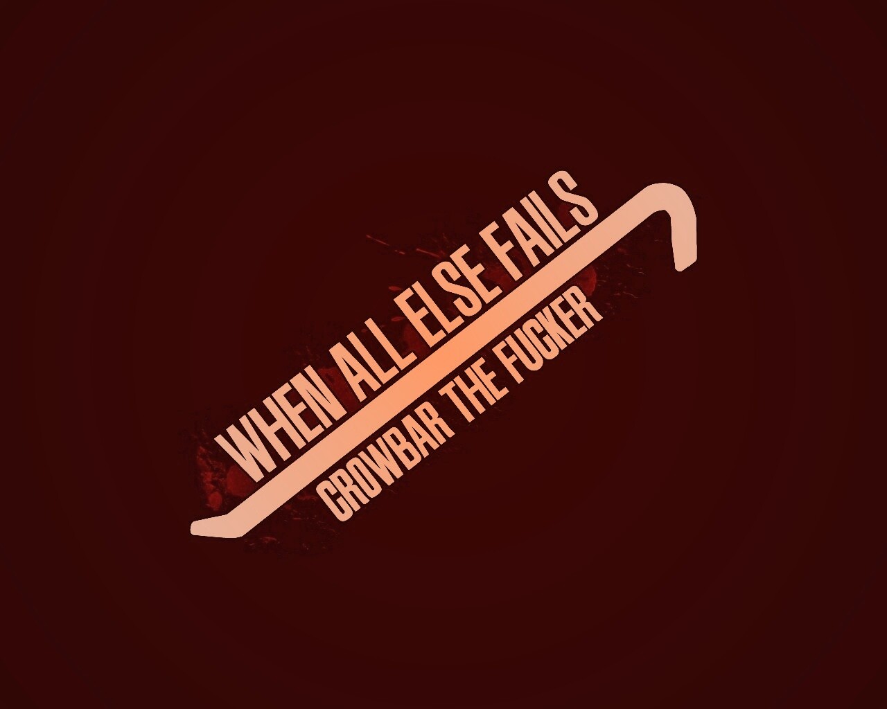 Когда всё пало, лом решает! обои