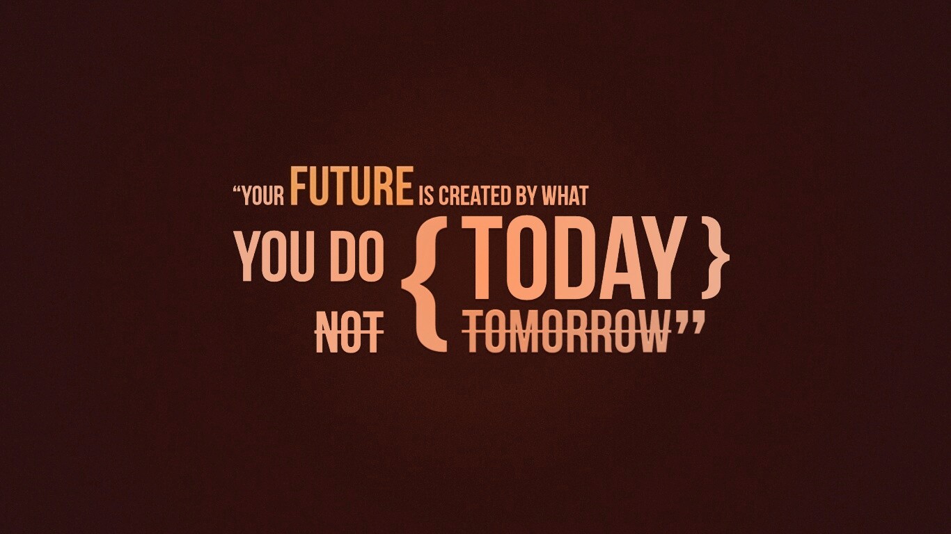 Действуй сегодня обои