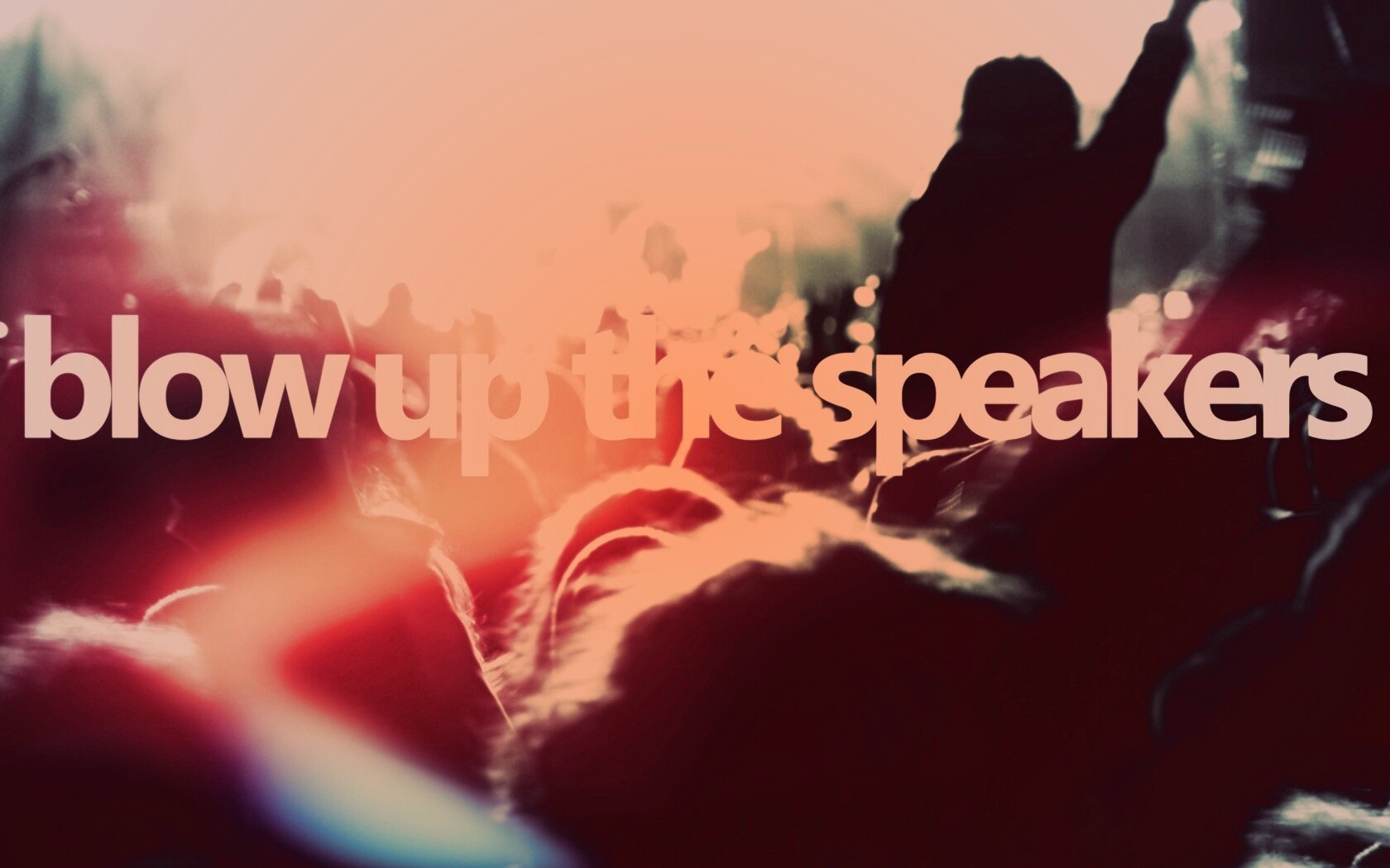 Blow up the speakers обои