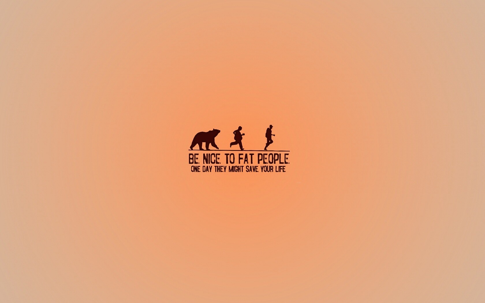 Be nice to fat people обои