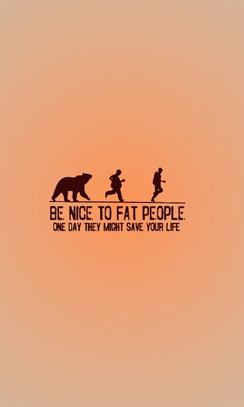 Be nice to fat people обои
