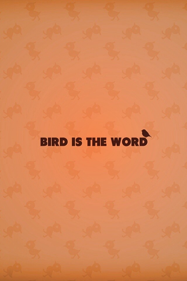 Bird is the word обои