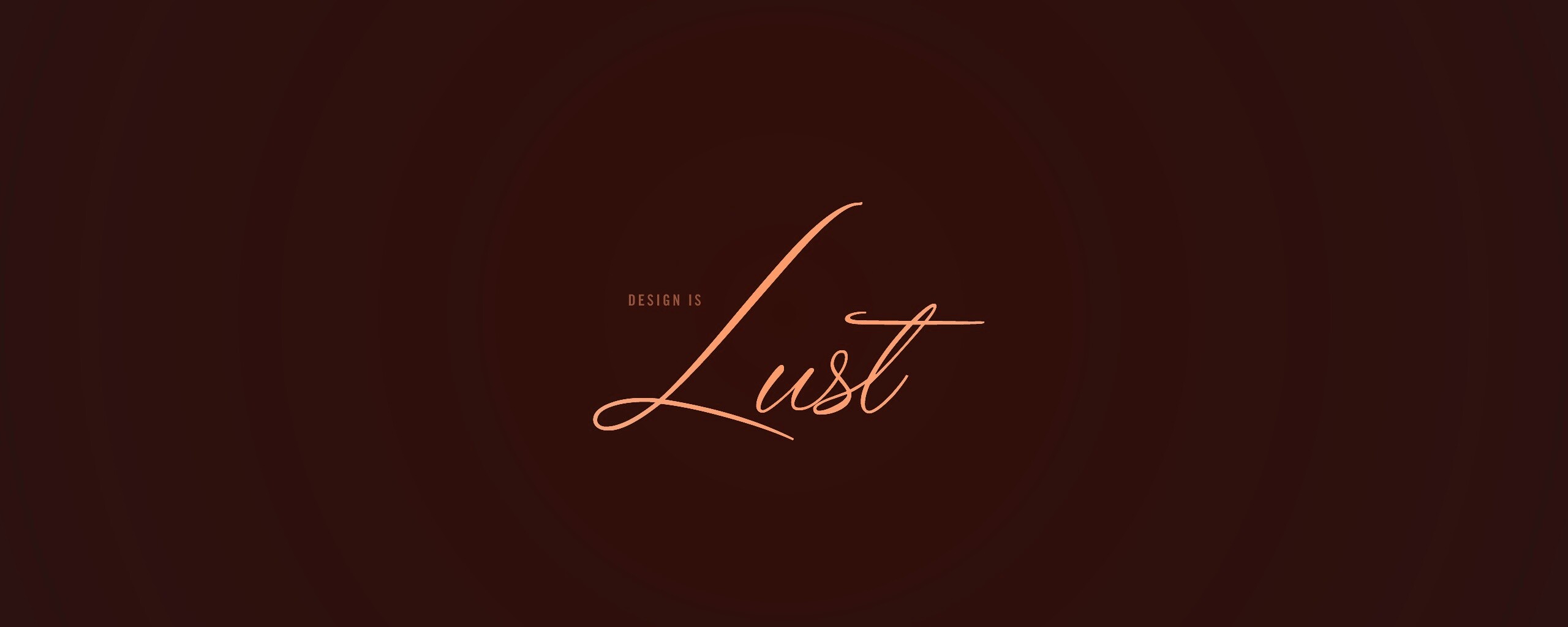 Design is lust обои