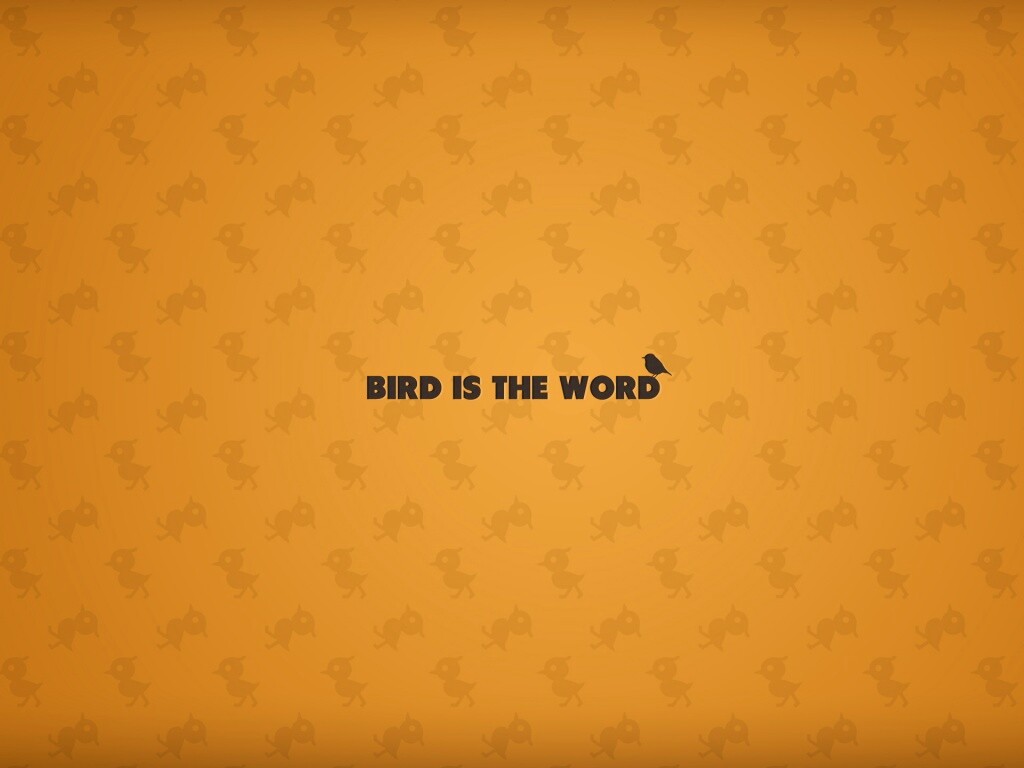 Bird is the word обои