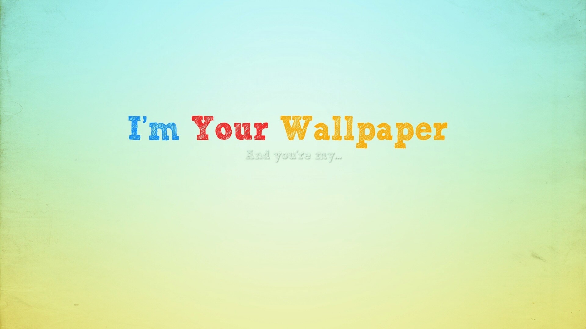 Я - твоя обои