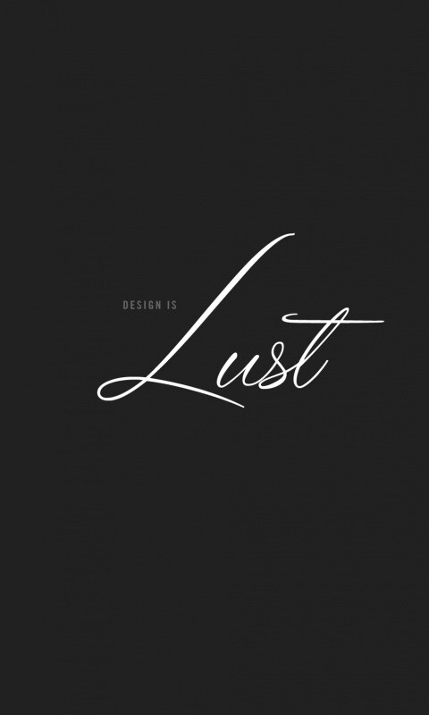 Design is lust обои