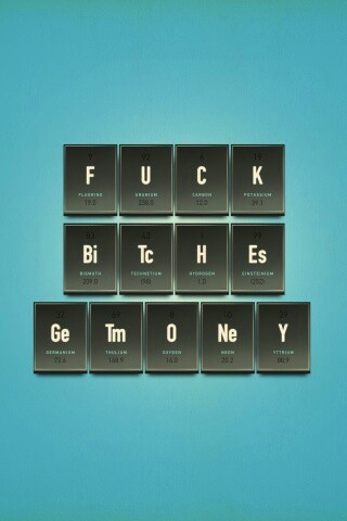 Fuck Bitches Get Money обои