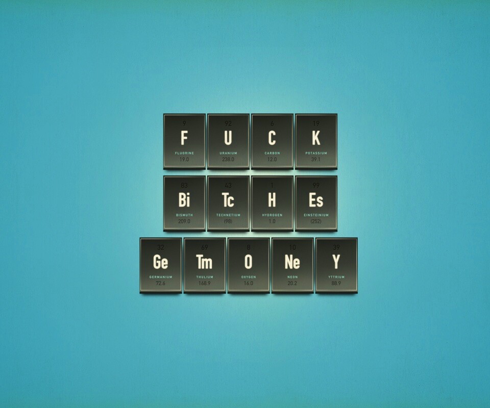 Fuck Bitches Get Money обои