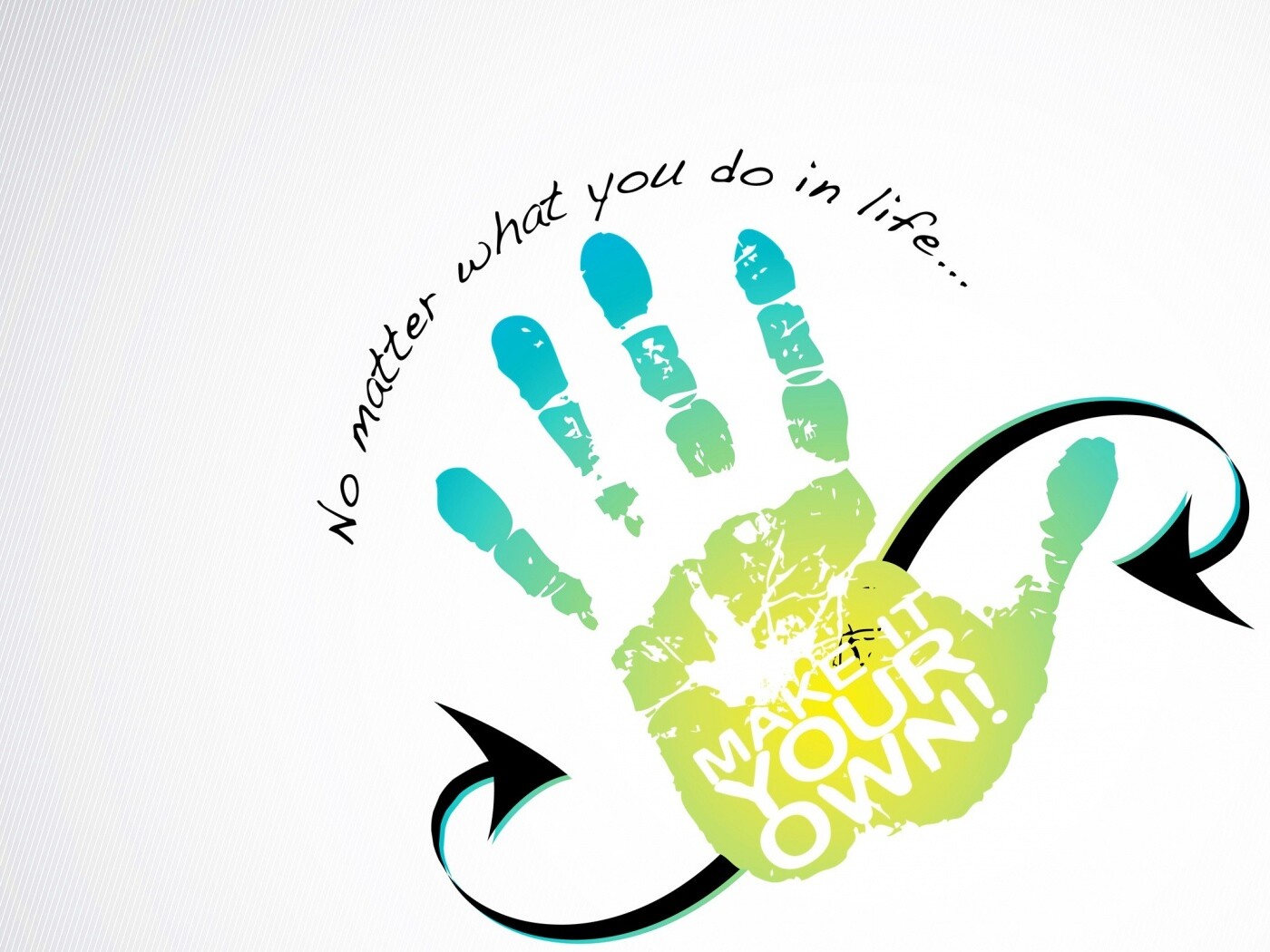 Не важно что ты делаешь, делай по своему! обои