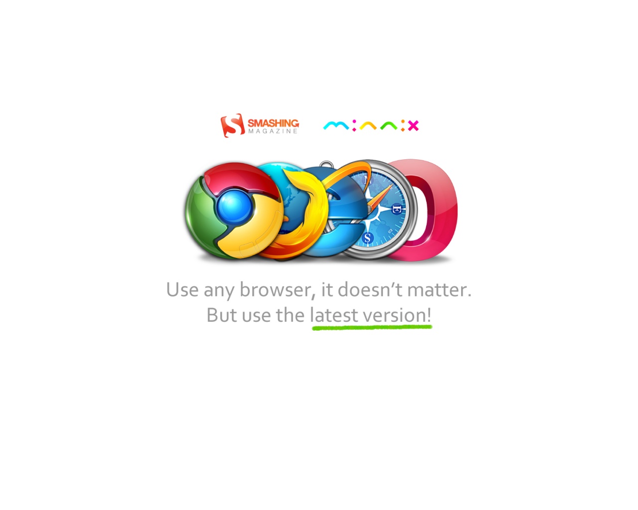 Используй любой браузер, главное — последнюю версию обои