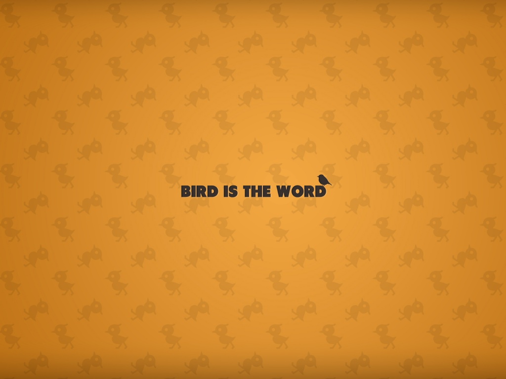 Bird is the word обои