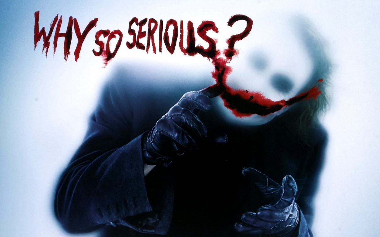 Why so serious? обои