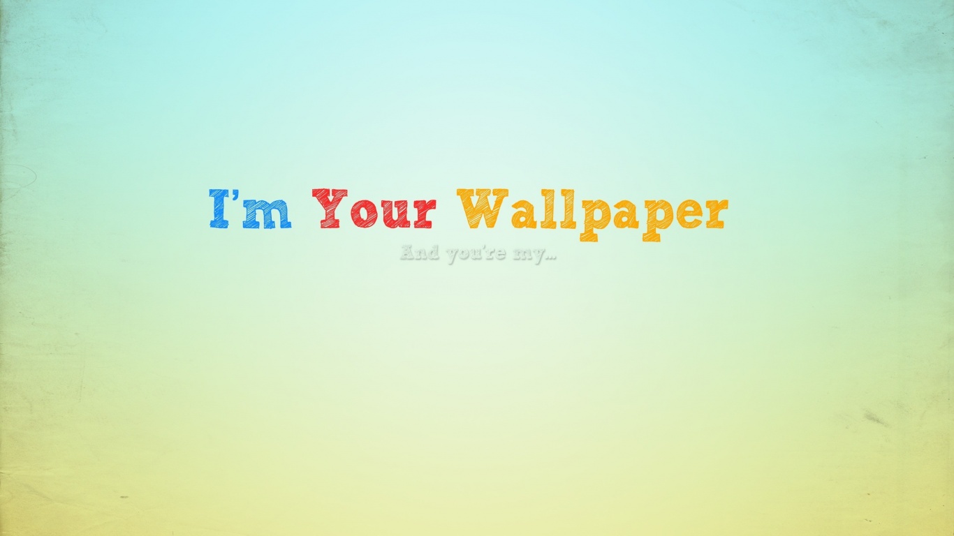 Я - твоя обои