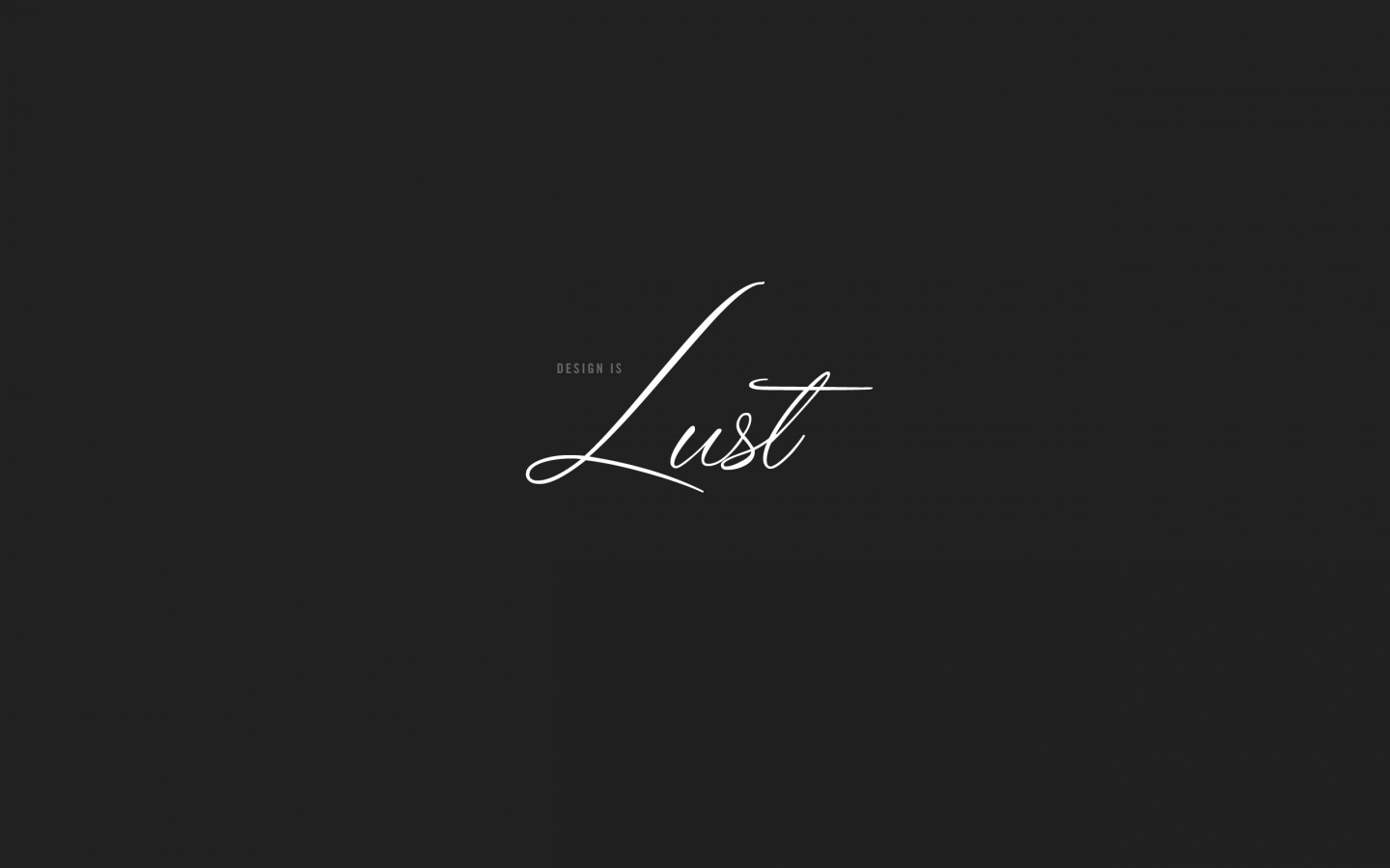 Design is lust обои