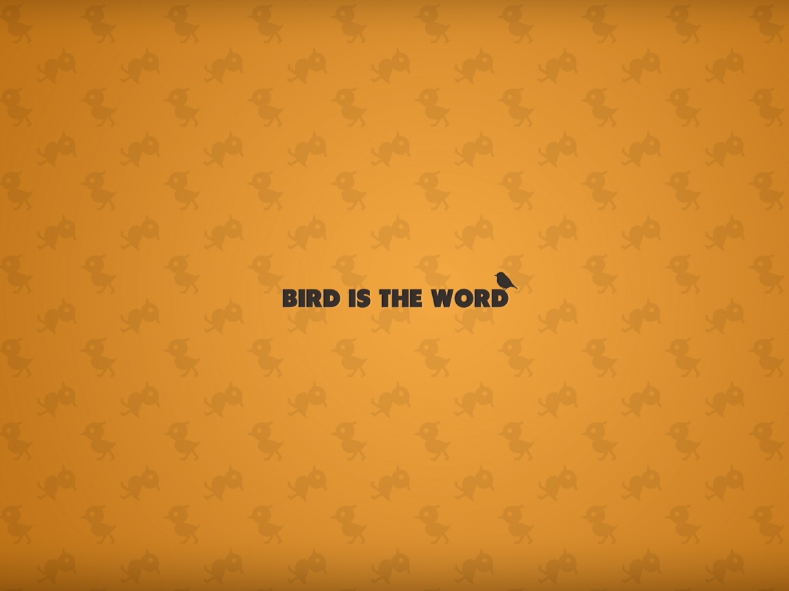 Bird is the word обои