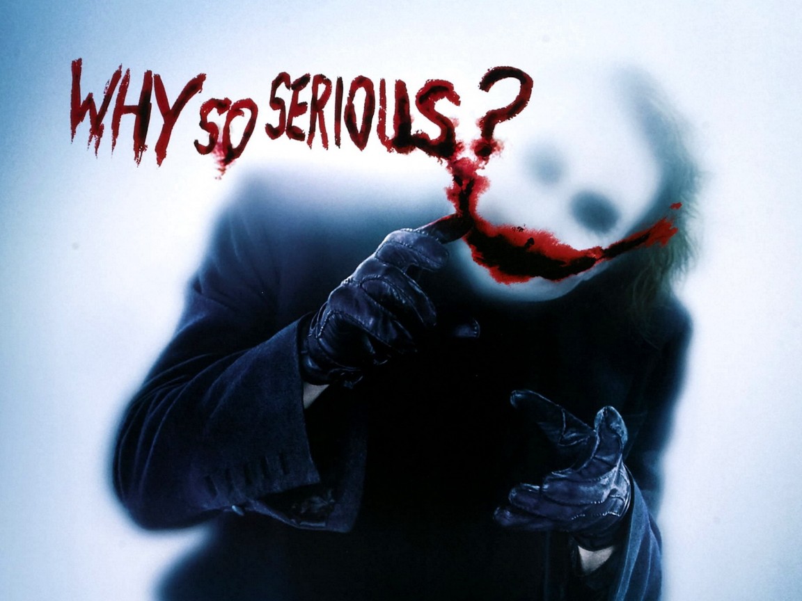 Why so serious? обои