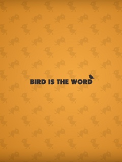 Bird is the word обои