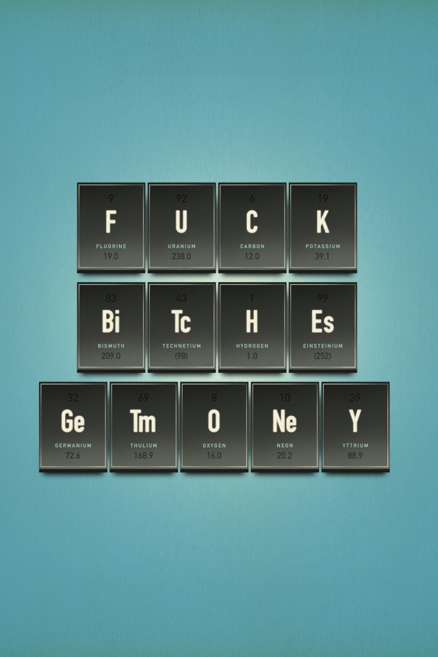 Fuck Bitches Get Money обои