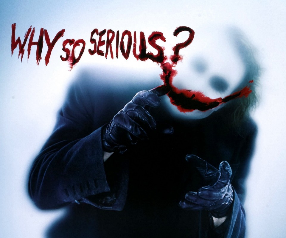 Why so serious? обои