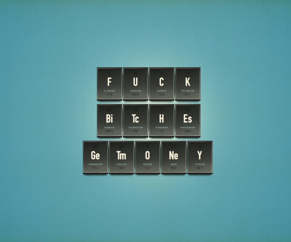 Fuck Bitches Get Money обои