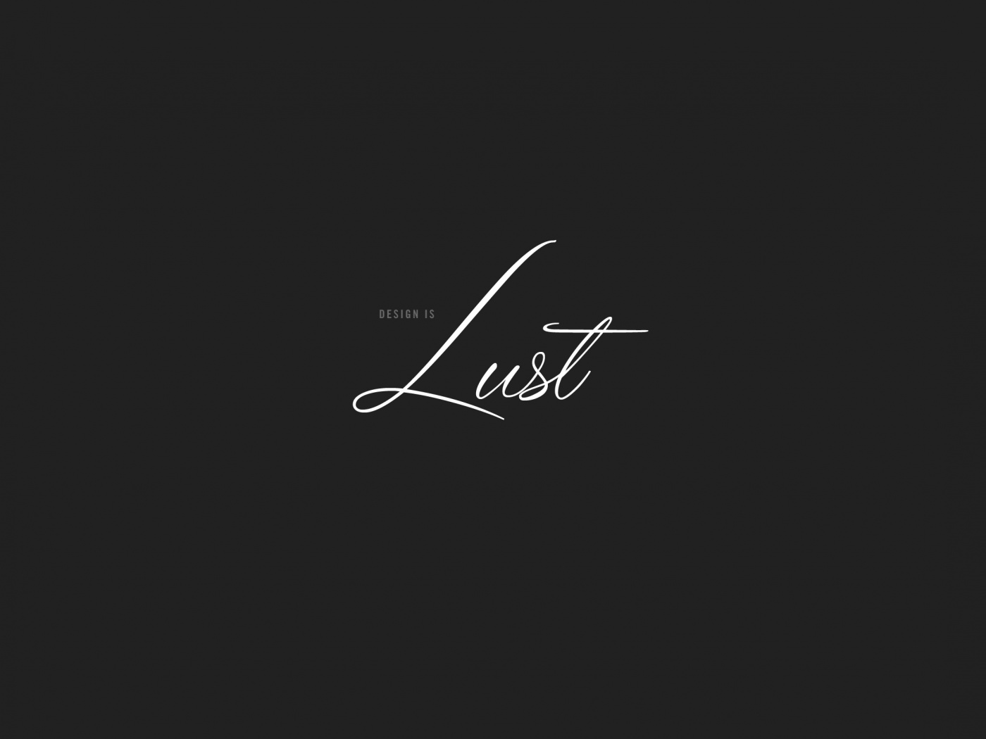 Design is lust обои