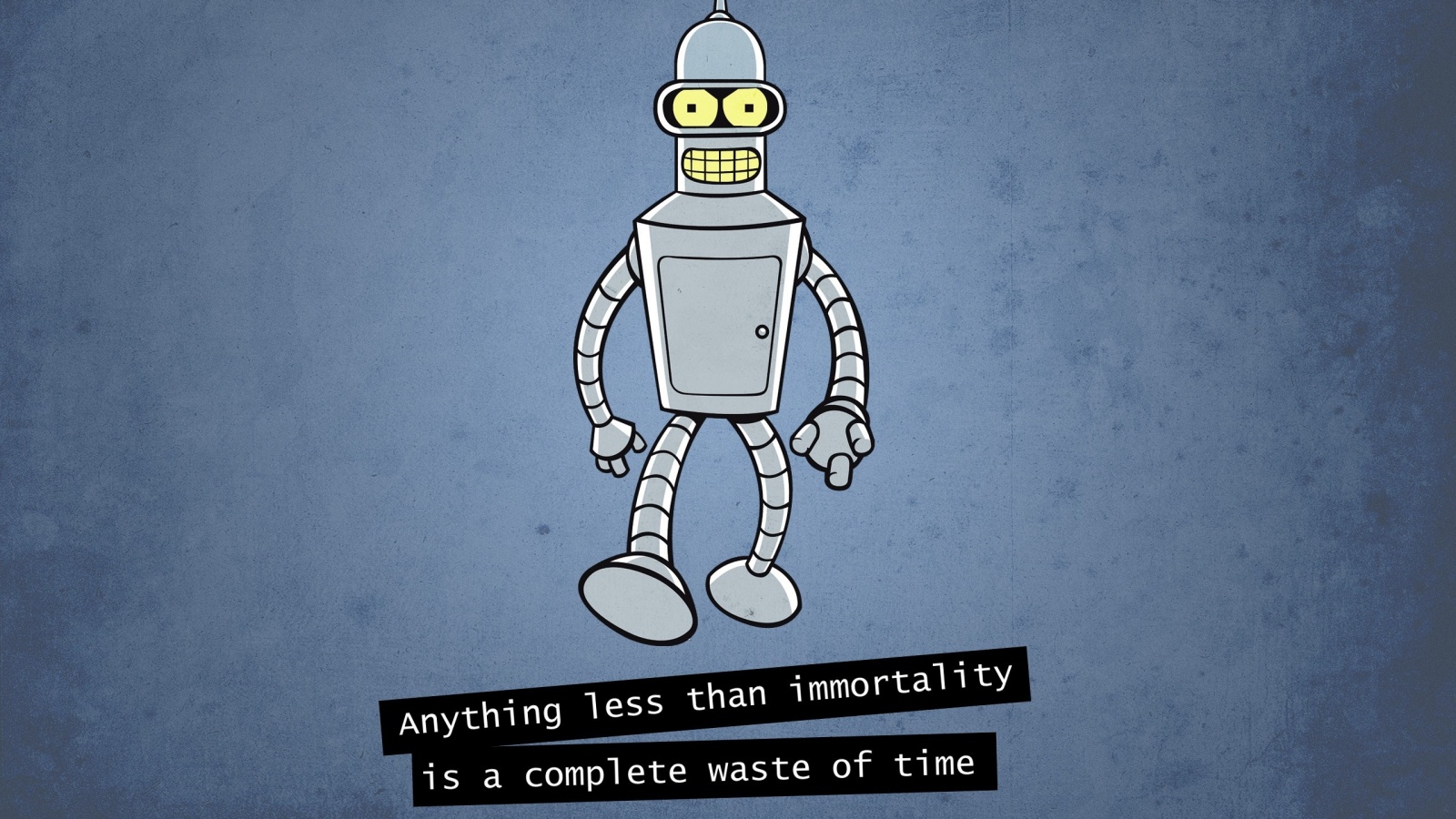 Бендер о смысле жизни обои